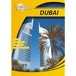 Cities of the World  Dubai United Arab Emirates