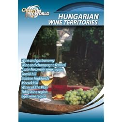 Cities of the World  Hungarian Wine Territories Hungary