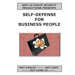 Self-Defense For Business People