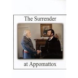 The Surrender at Appomattox (2007)
