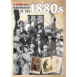 HISTORY of AMERICA in the 1880s