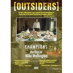 Champions: The Films Of Mike Wallington
