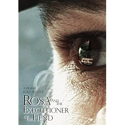 Rosa And The Executioner Of The Fiend