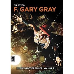 The Shooter Series, Volume Two: F. Gary Gray