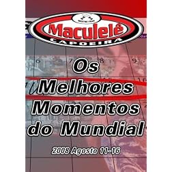 Os Melhores Moments do Primero mundial de Capoeira