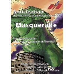 Anticipation Masquerade