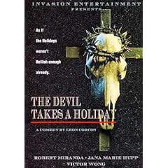 The Devil Takes A Holiday