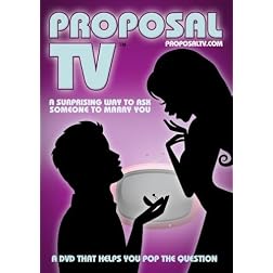 Proposal TV - A Surprising Way to Ask Someone to Marry You