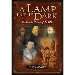A Lamp in the Dark: The Untold History of the Bible