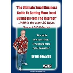 "The Ultimate Small Business Guide To Getting More Local Business From The Internet Within The Next 30 Days!"