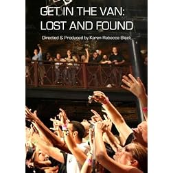 Get In The Van: Lost and Found