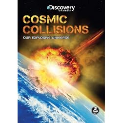 Cosmic Collisions