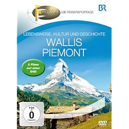 BR - Fernweh: Wallis & Piemont