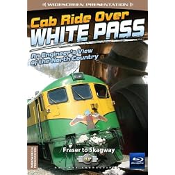 Cab Ride Over White Pass-Fraser to Skagway-Train Blu-Ray [Blu-ray]