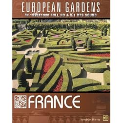 European Gardens: France