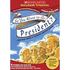 So You Want to Be President... and More Stories to Celebrate American History (Scholastic Storybook Treasures)