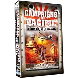 Campaigns in the Pacific - Islands of Death - Over 10 Hours - 4 DVD Box Set!