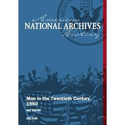 Man in the Twentieth Century, 1950