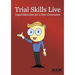 Trial Skills Live - Mock Trial Video Series