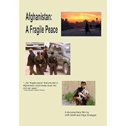 Afghanistan: A Fragile Peace