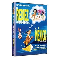 El Rediezcubrimiento de Mexico