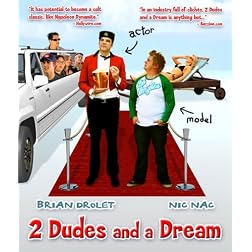 2 Dudes And A Dream