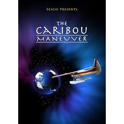The Caribou Maneuver