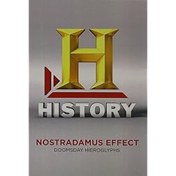 Nostradamus Effect: Doomsday Hieroglyphs