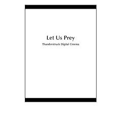 Let Us Prey