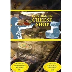 Let's Rob the Cheese Shop