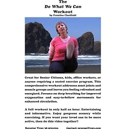 The "Do What We Can" Workout Video