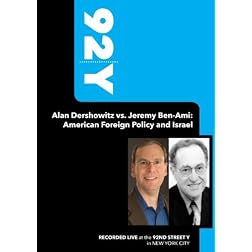 92Y-Alan Dershowitz vs. Jeremy Ben-Ami: American Foreign Policy and Israel�(November 21, 2009)