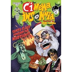 Santa Claus Conquers The Martians (Cinema Insomnia Slime Line)