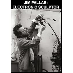 Jim Pallas: Electronic Sculptor