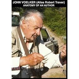 John Voelker (Alias Robert Traver) Anatomy Of An Author