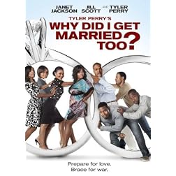 Tyler Perry's Why Did I Get Married Too? (Widescreen Edition)