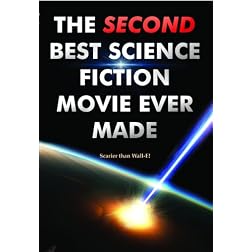The Second Best Science Fiction Movie Ever Made