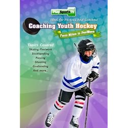 Coaching Youth Hockey: From Mites to PeeWees