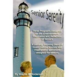 Senior Serenity Volume I