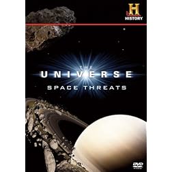 The Universe: Space Threats