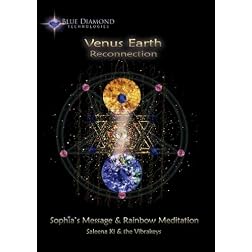 Earth Venus Meditation with Sophia