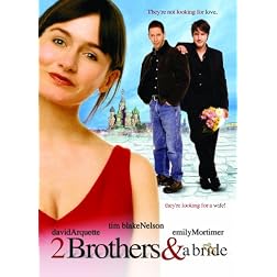 2 Brothers & a Bride