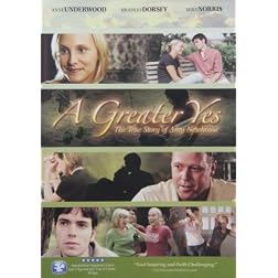 A Greater Yes: The True Story of Amy Newhouse