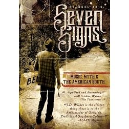 Seven Signs: Music, Myth & The American South
