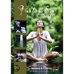 Wellness & Harmony: Floating Soul: Relax Your Mind