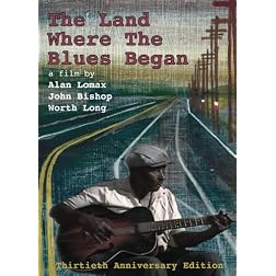 The Land Where The Blues Began