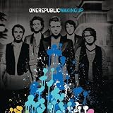 Waking Up by OneRepublic