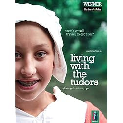 Living With the Tudors