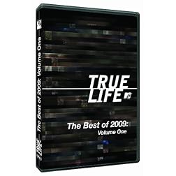 True Life: The Best of 2009, Volume 1