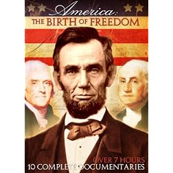 America: The Birth of Freedom